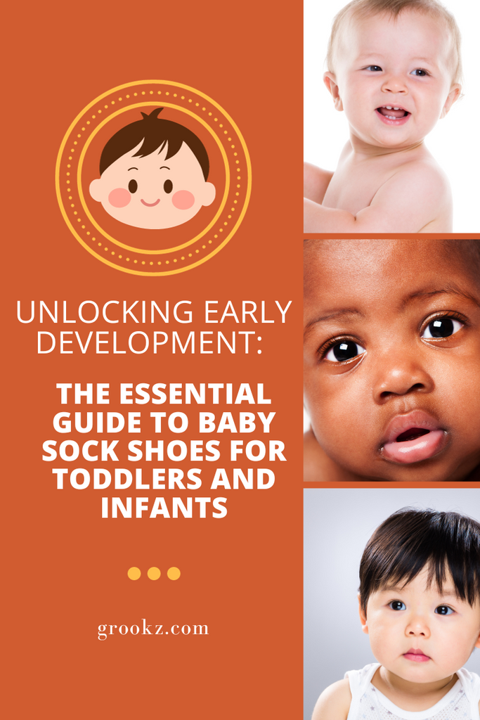 Unlocking Early Development: The Essential Guide to Baby Sock Shoes for Toddlers and Infants